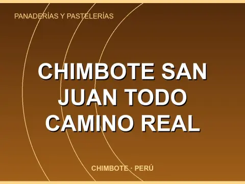 Chimbote san juan todo camino real