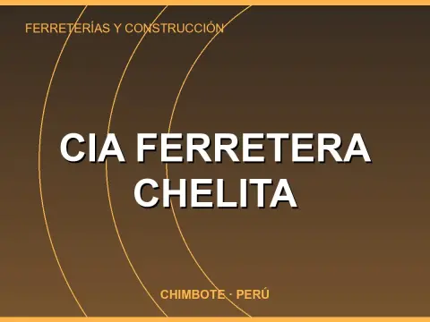 CIA FERRETERA CHELITA