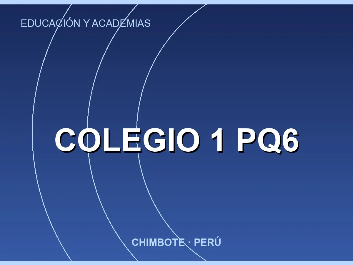 Abrir tarjeta de Colegio 1 Pq6