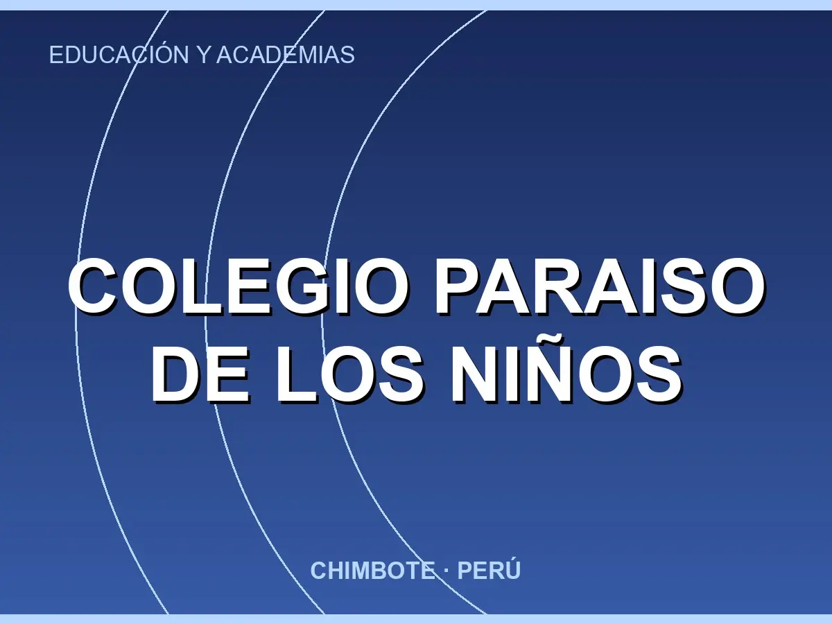 Abrir tarjeta de colegio paraiso de los niños