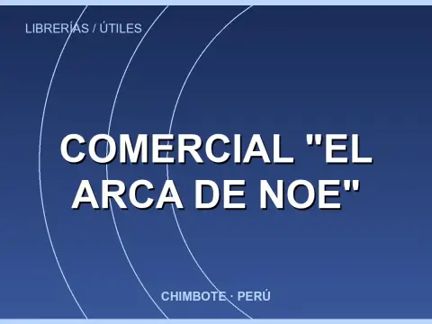 Comercial "El Arca de Noe"
