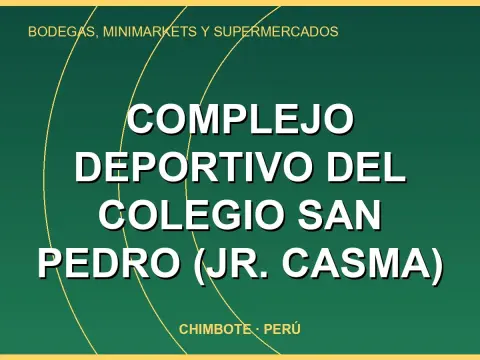 Complejo Deportivo del Colegio San Pedro (Jr. CASMA)