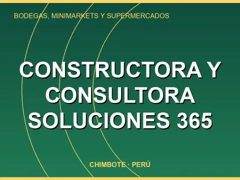 CONSTRUCTORA Y CONSULTORA SOLUCIONES 365