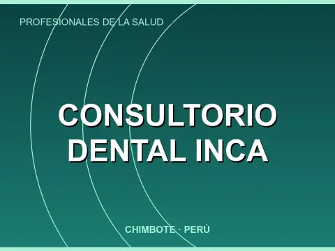 CONSULTORIO DENTAL INCA