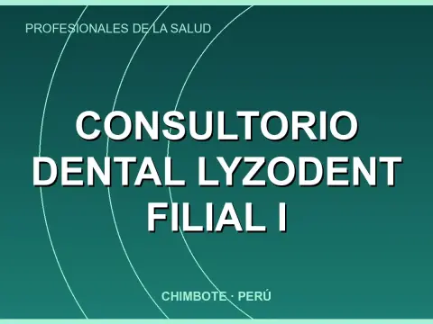 Consultorio dental Lyzodent filial I