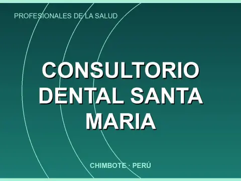 CONSULTORIO DENTAL SANTA MARIA