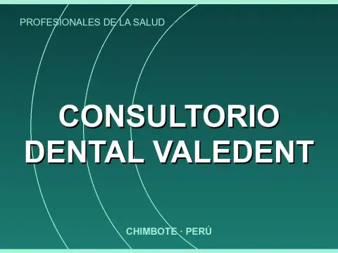 CONSULTORIO DENTAL VALEDENT