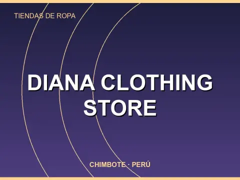 DIANA CLOTHING STORE