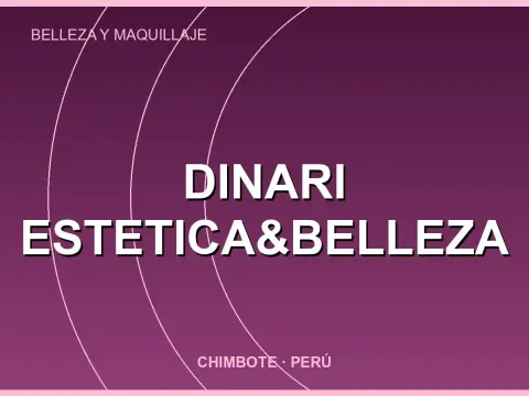 Dinari Estetica&Belleza