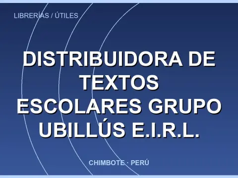 Distribuidora De Textos Escolares Grupo Ubillús E.I.R.L.