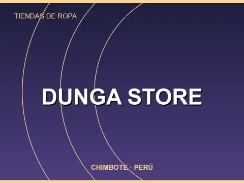 DUNGA store