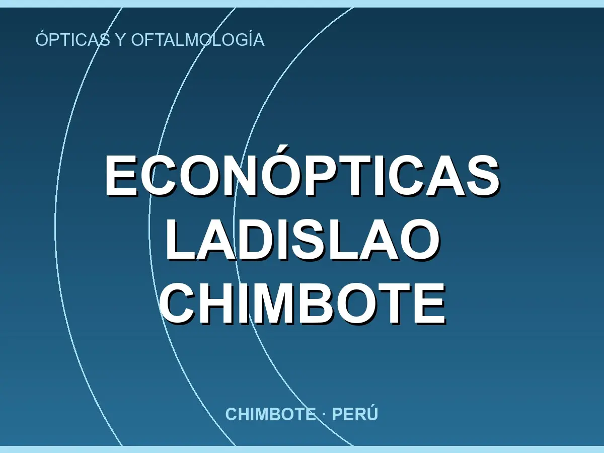 Abrir tarjeta de Econópticas Ladislao Chimbote