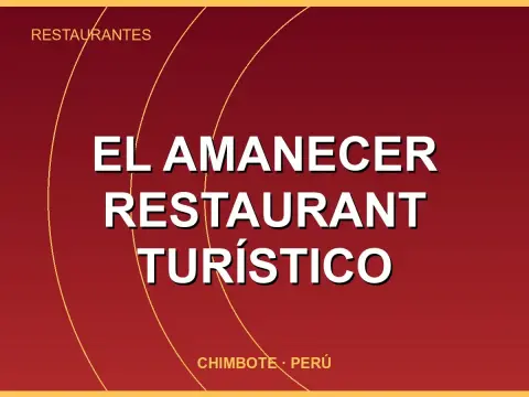 El Amanecer Restaurant Turístico