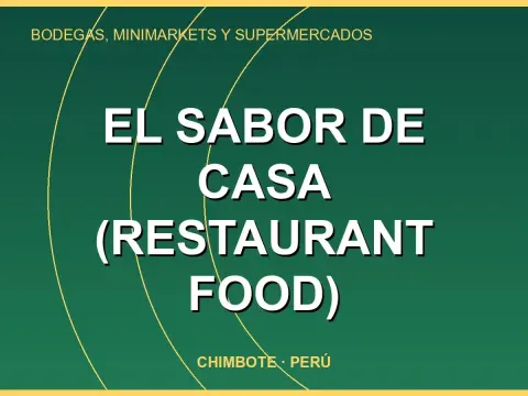 EL SABOR DE CASA (Restaurant Food)