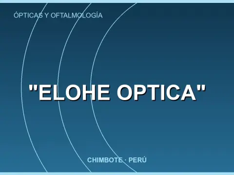 "ELOHE OPTICA"