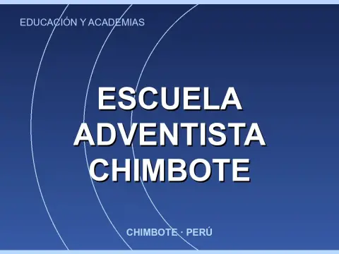 Escuela Adventista Chimbote