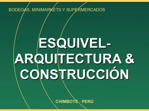 ESQUIVEL- Arquitectura & Construcción