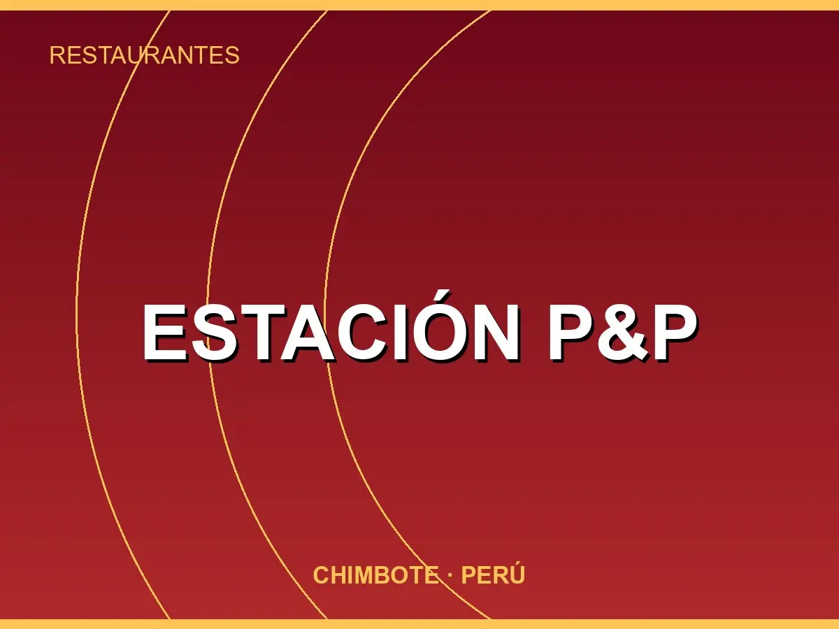 Abrir tarjeta de Estación P&P