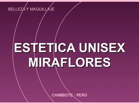 Estetica Unisex Miraflores