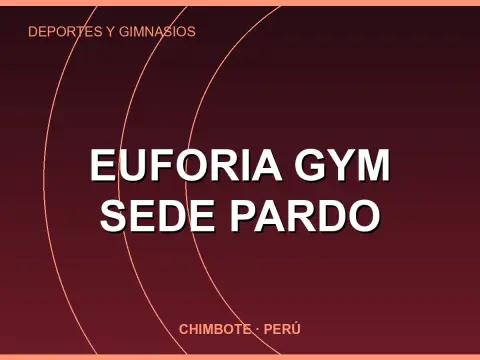 Euforia Gym Sede Pardo