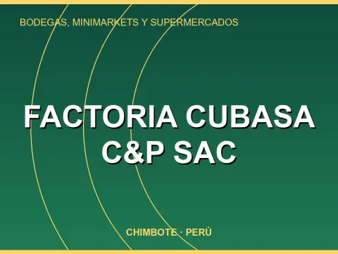 Factoria Cubasa C&P SAC