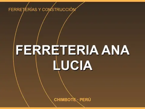 FERRETERIA ANA LUCIA