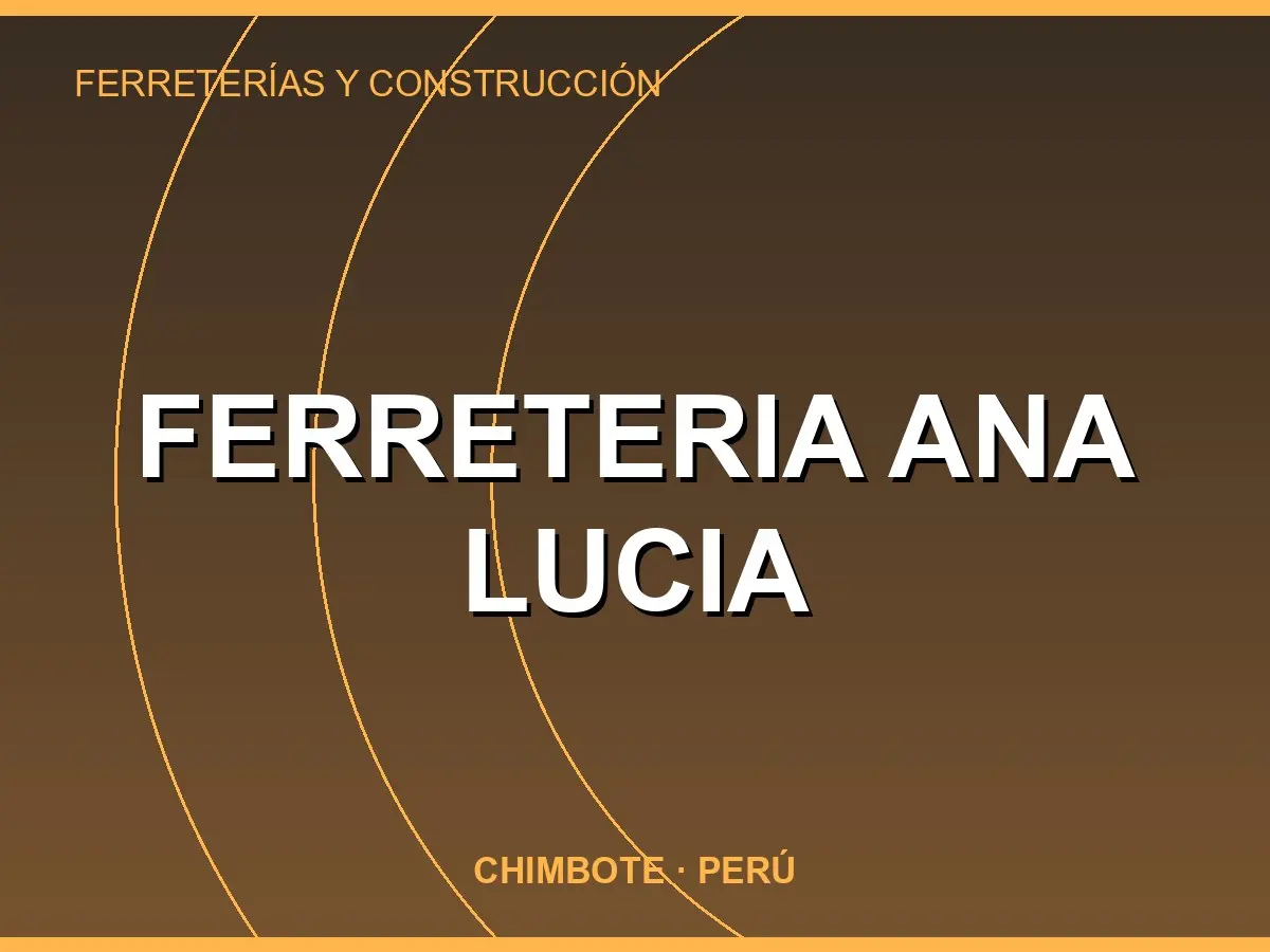 Abrir tarjeta de FERRETERIA ANA LUCIA