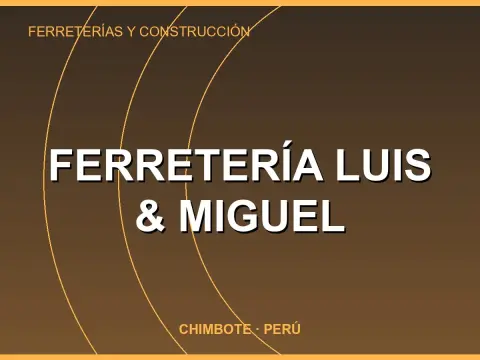 FERRETERÍA LUIS & MIGUEL