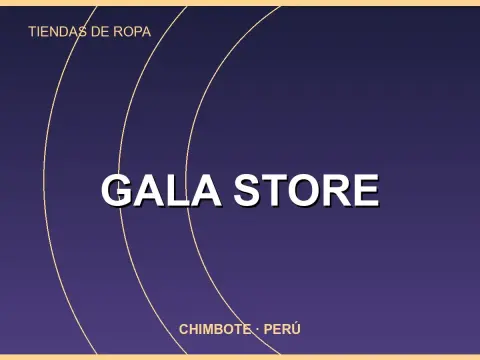 GALA STORE