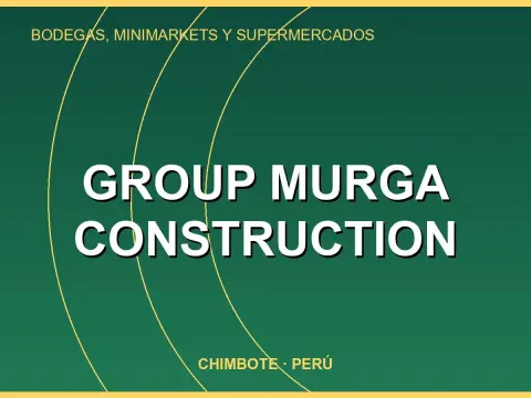 GROUP MURGA CONSTRUCTION