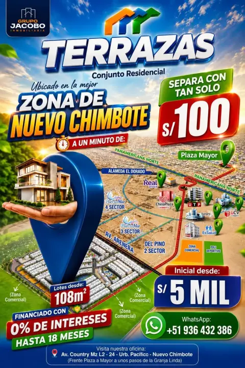 Lotes de terreno en Nuevo Chimbote con Grupo Jacobo Inmobiliaria: proyectos Terrazas y La Campiña del Sur, financiamiento con 0 % de interés y gran sorteo de 1 lote.