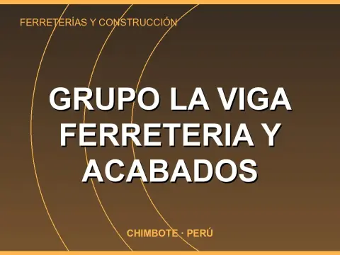 GRUPO LA VIGA FERRETERIA Y ACABADOS
