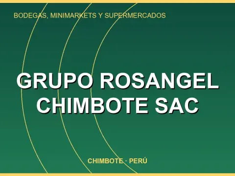 GRUPO ROSANGEL CHIMBOTE SAC