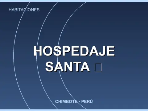 Hospedaje Santa 🐥