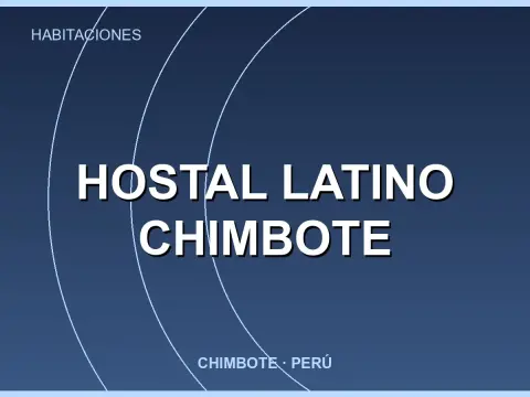 Hostal Latino Chimbote