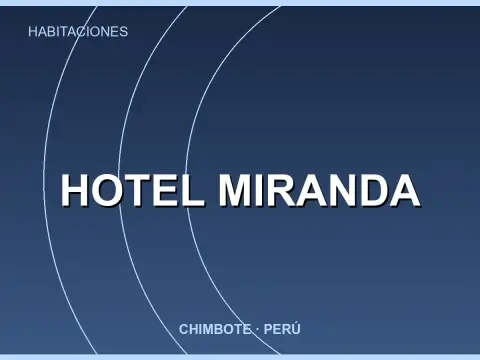 Hotel Miranda