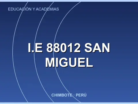 I.E 88012 SAN MIGUEL