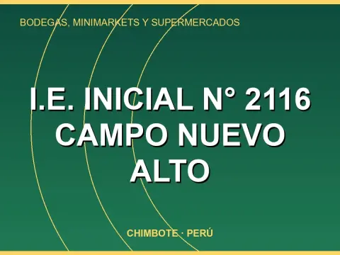 I.E. Inicial N° 2116 Campo Nuevo Alto