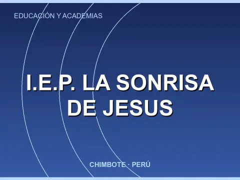 I.E.P. LA SONRISA DE JESUS