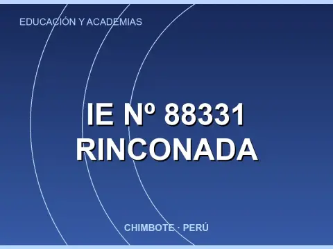 IE Nº 88331 Rinconada