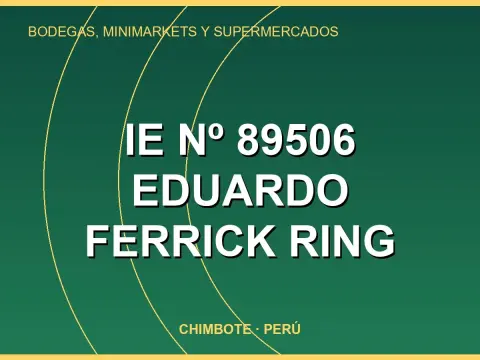 IE Nº 89506 Eduardo Ferrick Ring