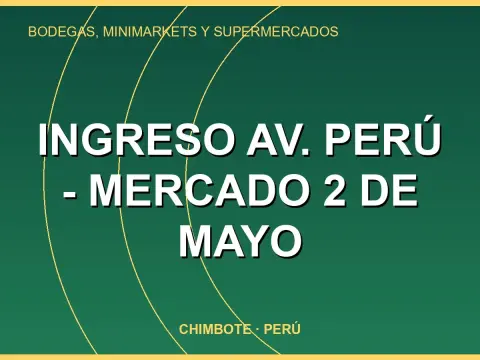 INGRESO AV. PERÚ - MERCADO 2 DE MAYO