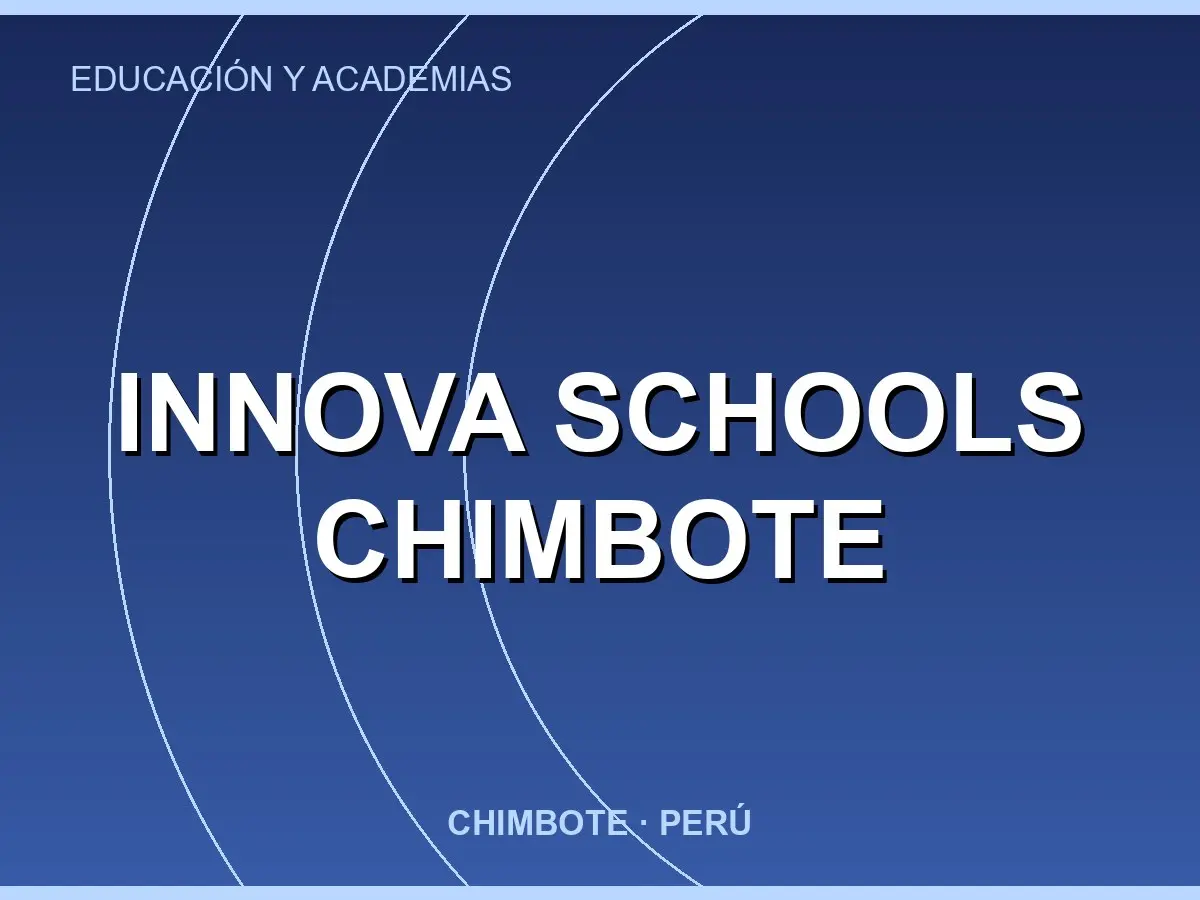 Abrir tarjeta de Innova Schools Chimbote