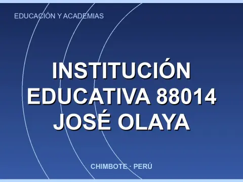 Institución Educativa 88014 José Olaya