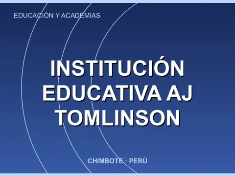 Institución Educativa AJ TOMLINSON