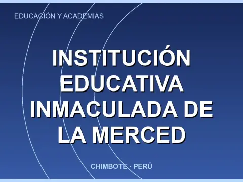 Institución Educativa Inmaculada de la Merced