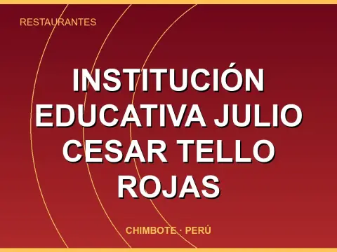 Institución Educativa Julio Cesar Tello Rojas