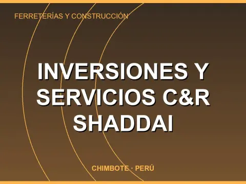 Inversiones y Servicios C&R SHADDAI