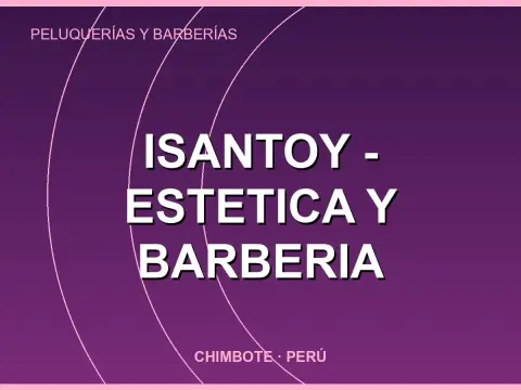 ISANTOY - ESTETICA Y BARBERIA