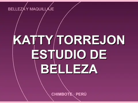 Katty Torrejon Estudio de Belleza